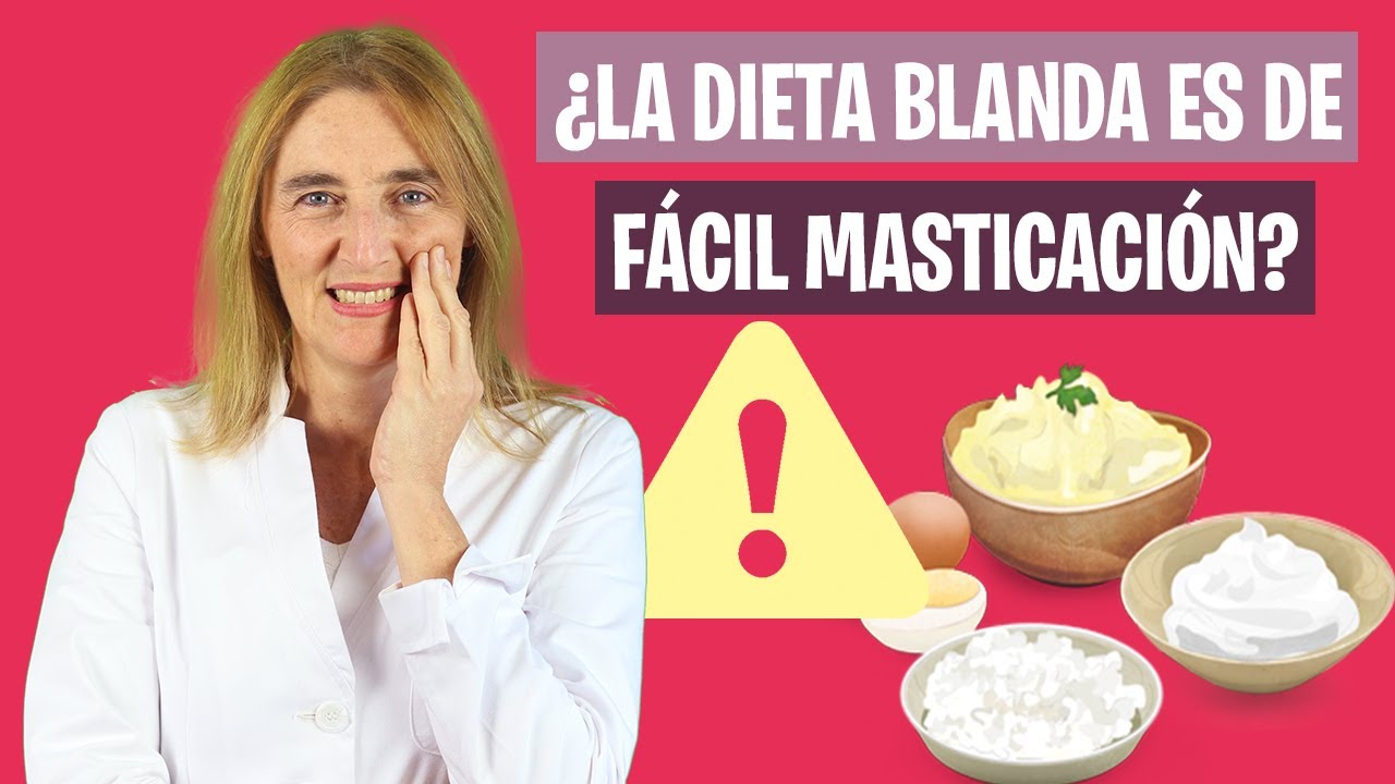 Diferencias DIETA BLANDA y de FÁCIL MASTICACIÓN | Errores en la dieta blanda | Nutrición y Dietética