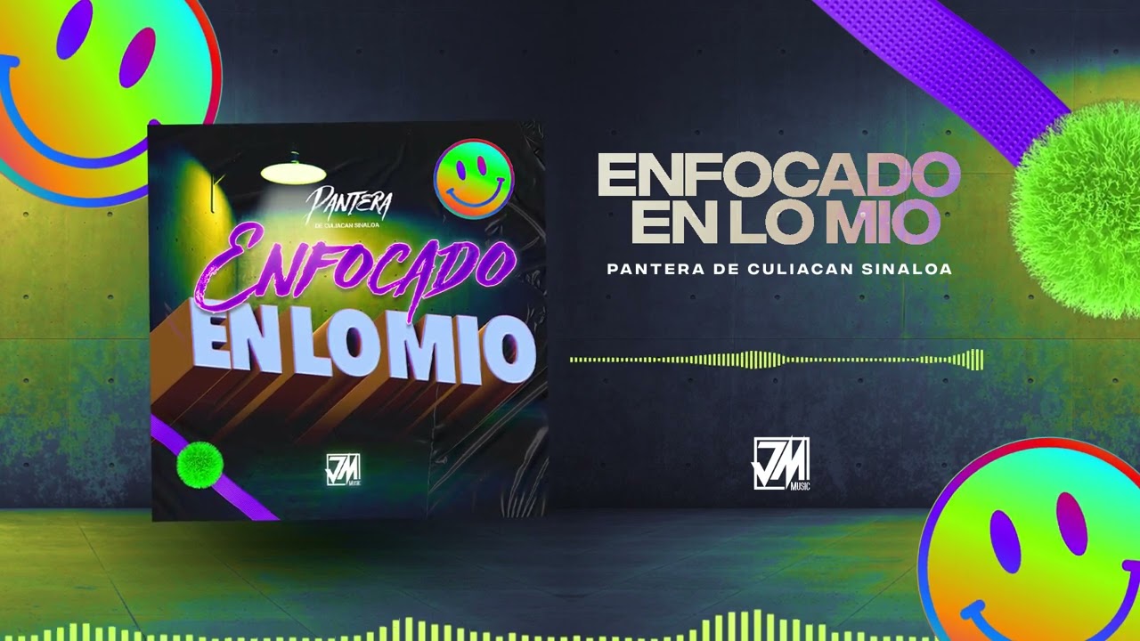 Enfocado En Lo Mio - Pantera De Culiacan Sinaloa [Audio Oficial] - JM Music