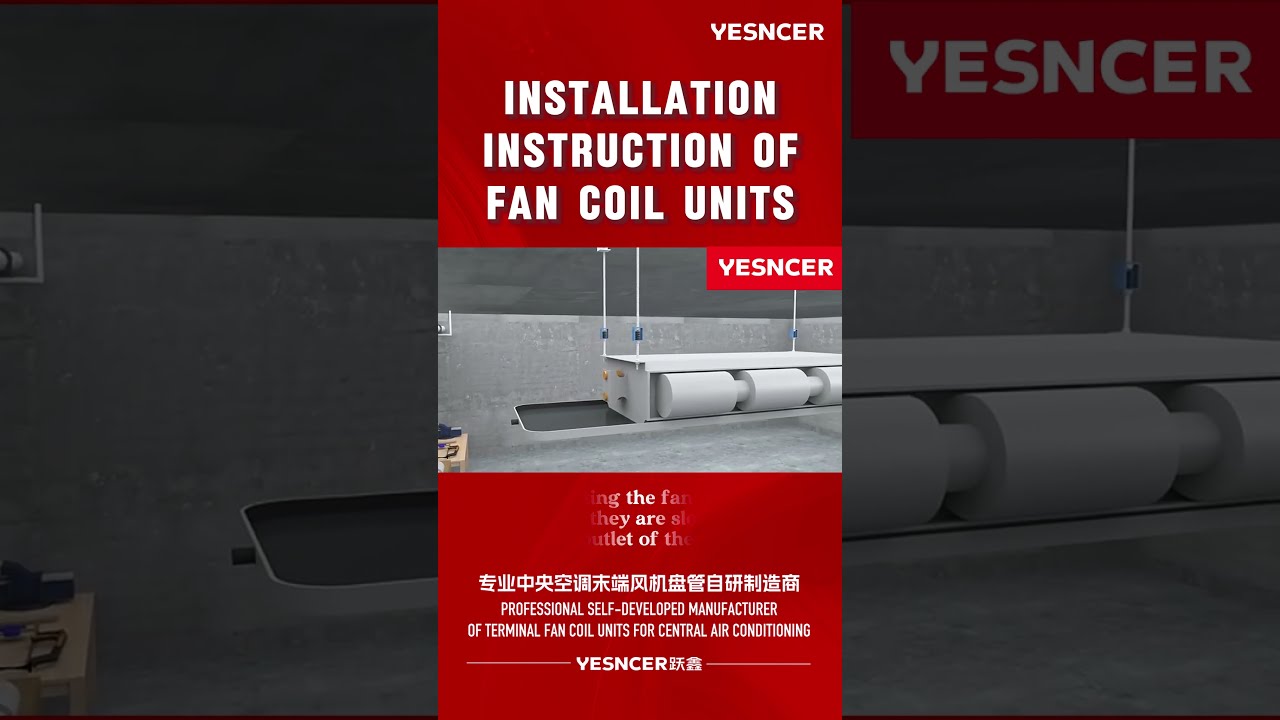 How to Install a Water System Fan Coil Unit (FCU)