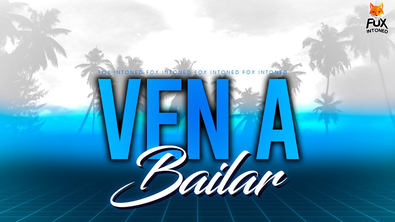 VEN A BAILAR - FOX DJ🦊🔥 ✘ (Guaracha 2020, Aleteo y Zapateo)