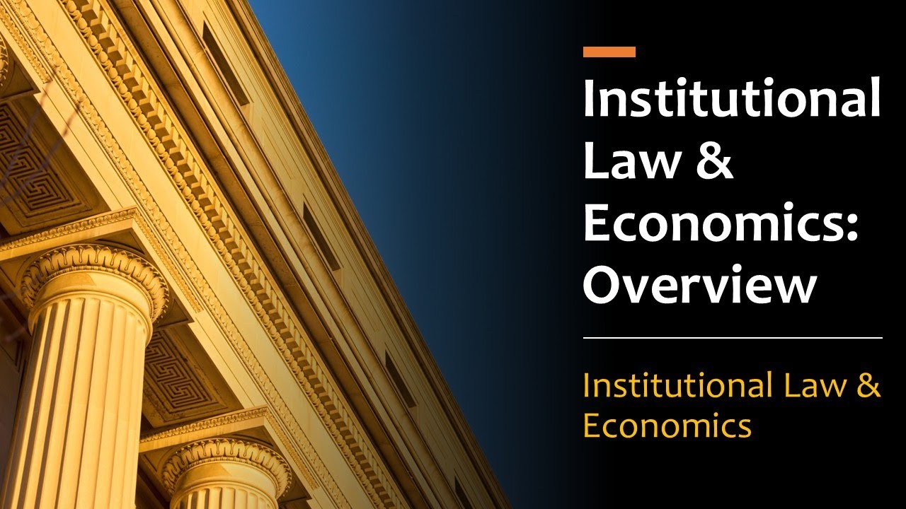 Institutions: The Hidden Infrastructure of the Market Economy