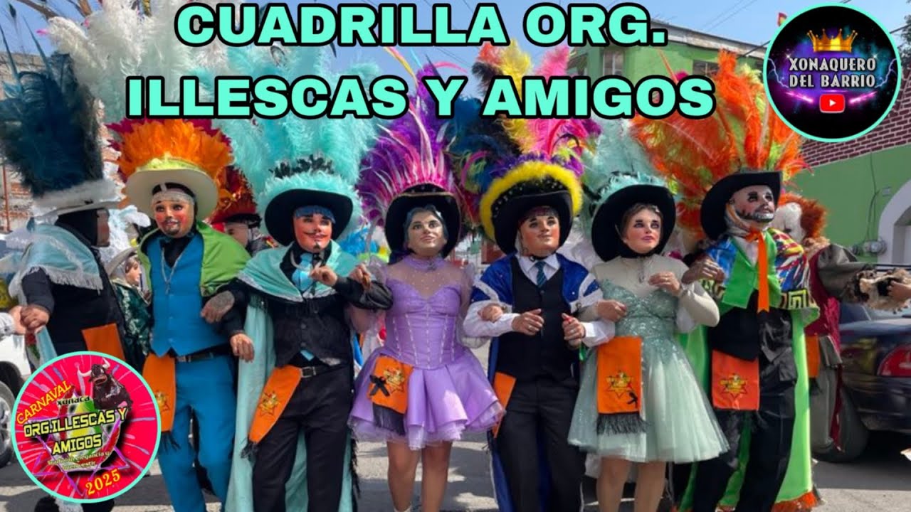 CUADRILLA 🎭 || “ILLESCAS Y AMIGOS” 🎭❤️ 💥 || HUEHUES 2025 👑🎭💥💯
