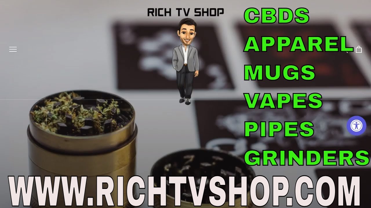 WWW.RICHTVSHOP.COM - CBDS, Grinders, Vaporizers, Pipes, Storage, Glassware & Apparel