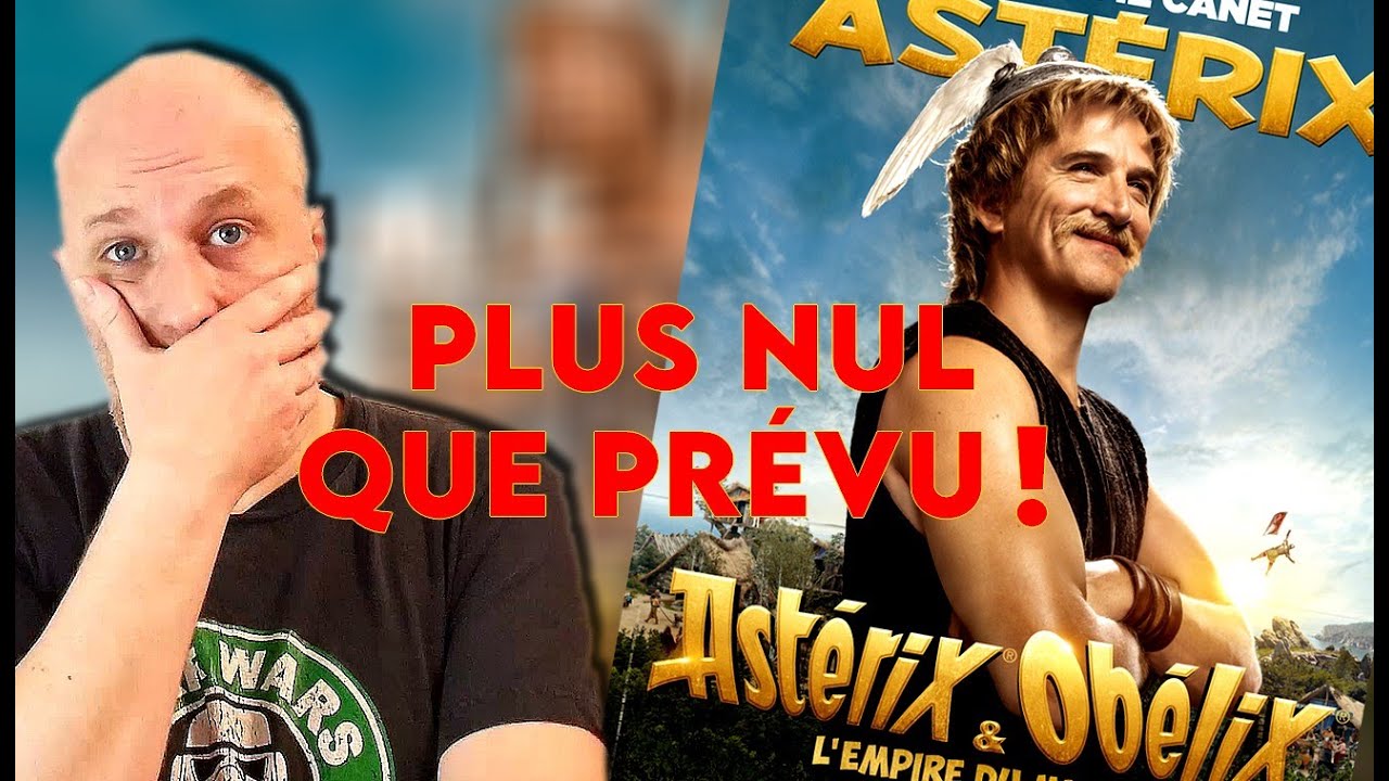 ASTERIX ET OBELIX DE GUILLAUME CANET - Critique !