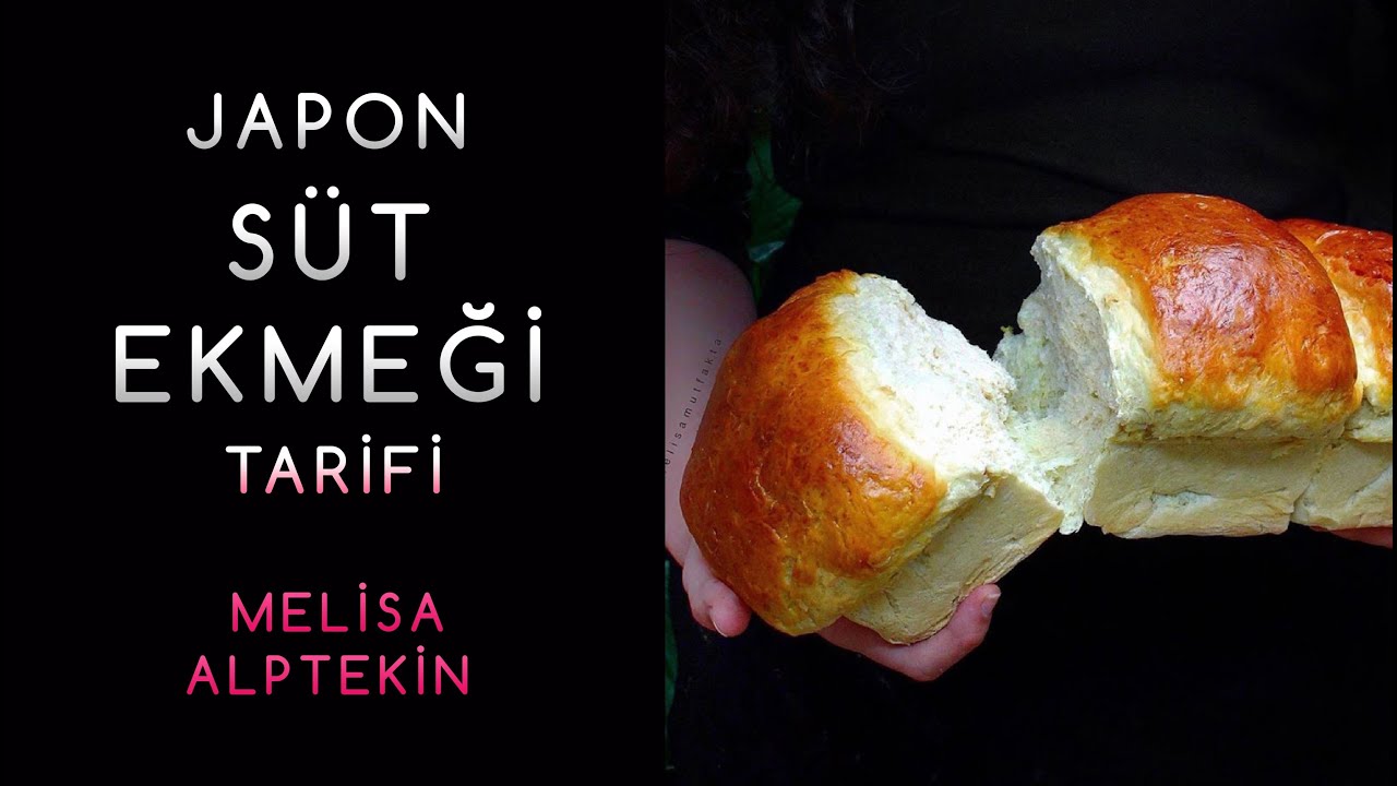 Japon Süt Ekmeği Nasıl Yapılır? | Ekmek Tarifi | - Melisa Mutfakta