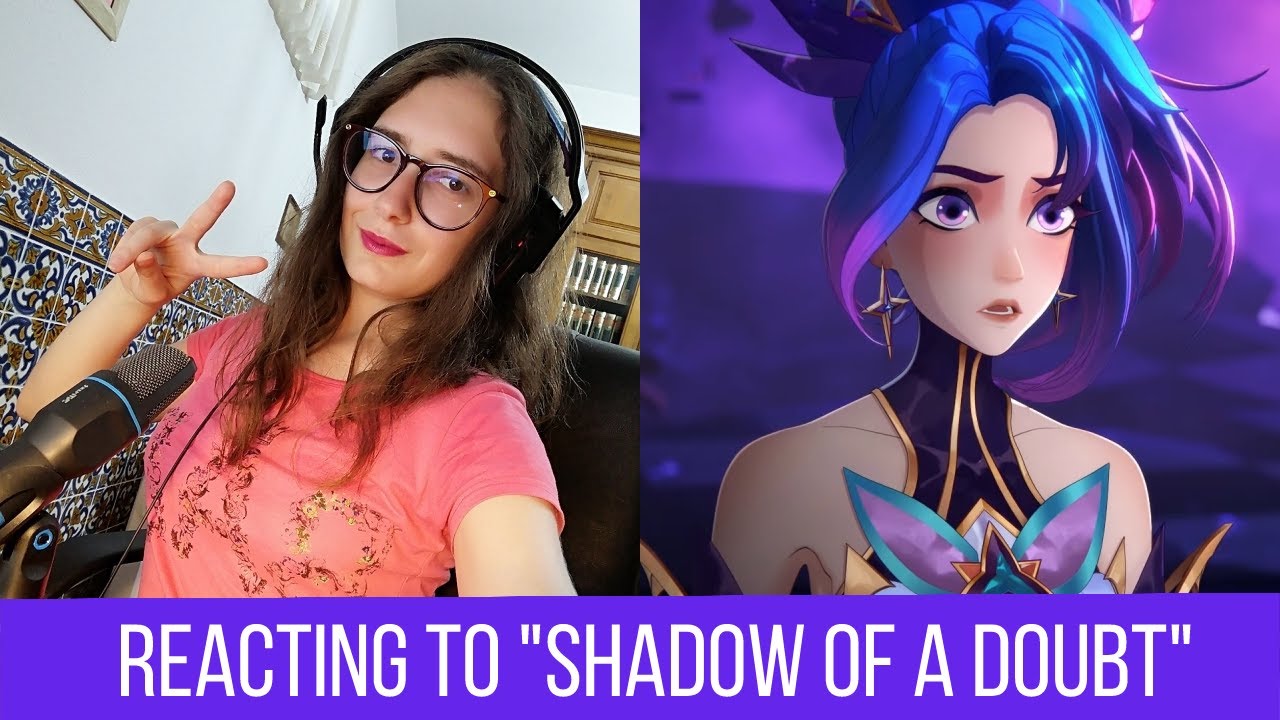 Star Guardian 2022 Cinematic REACTION | Shadow of a Doubt | League of Legends