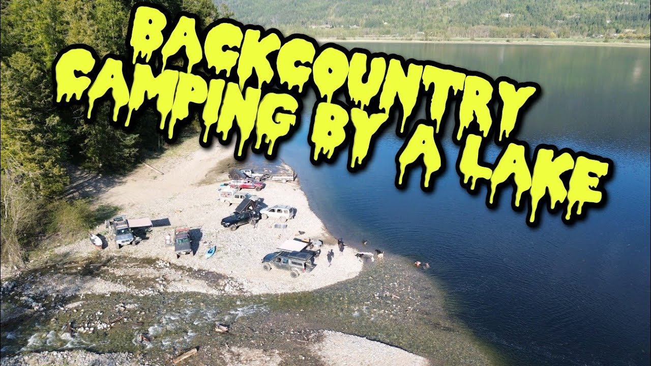 Camping In the North Okanogan of British Columbia
