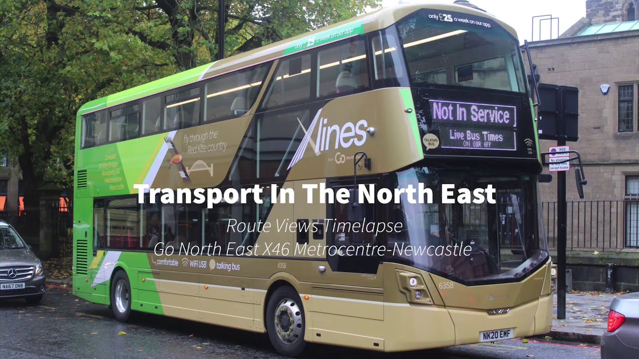 Route Views Timelapse: Go North East Xlines X46 Metrocentre-Newcastle