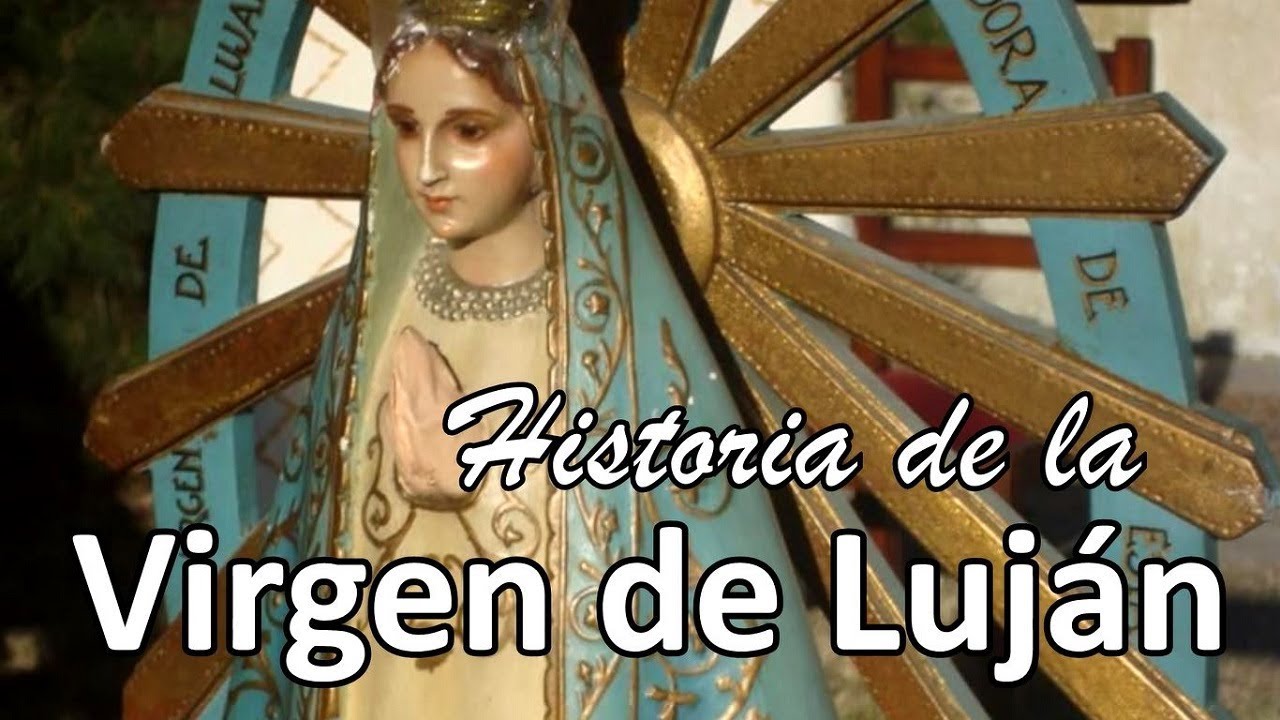 Virgen de Lujan Historia Breve