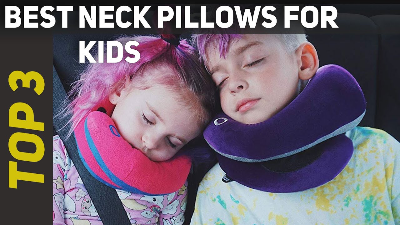 ✅ 3 Best Neck Pillows For Kids in 2023