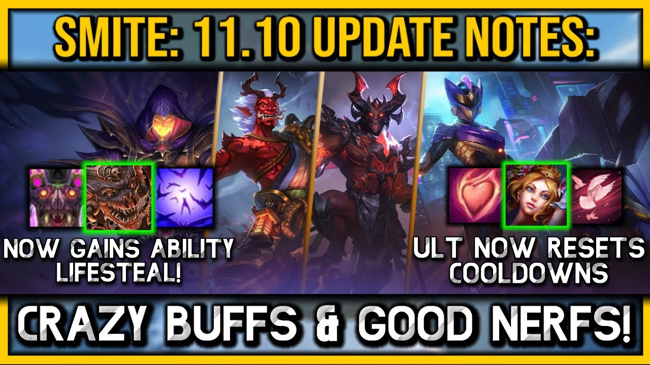 SMITE 1: Patch 11.10 Brings CRAZY Buffs & Important Nerfs!