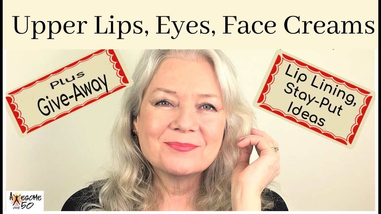 Beauty over 50 | Help for Upper Lip Wrinkles, Eyes & Skincare Tips for Mature Women over 50