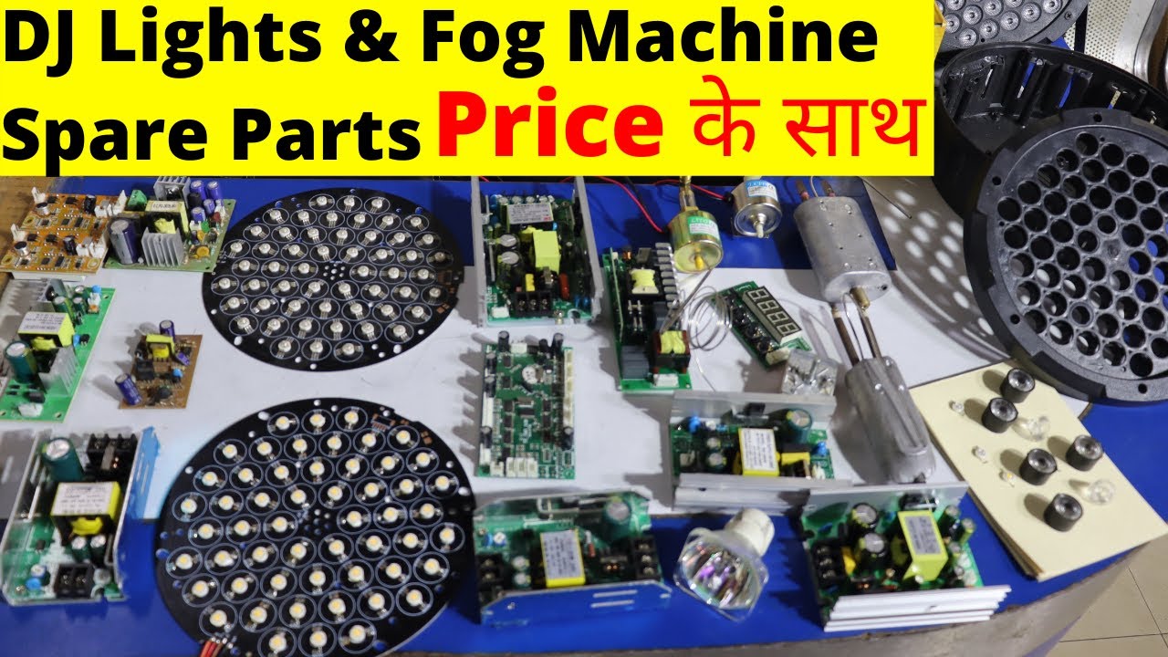 DJ Lights Spare Parts with Price/ LED Par, 7r Sharpy and Fog Machine Parts Video by DJ Guruji