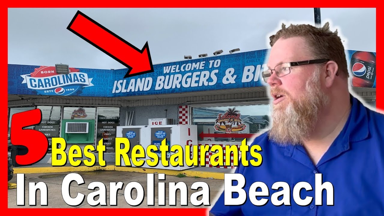 5 Best Restaurants in Carolina Beach