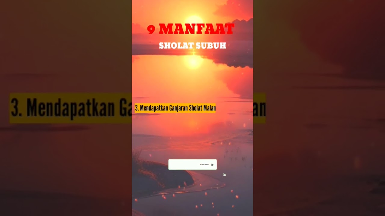 9 Manfaat Sholat Subuh #SholatSubuh #Sholat #allah