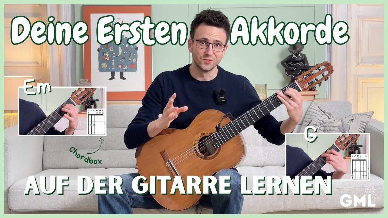 Die ersten Akkorde auf der Gitarre lernen | Em & G einfach erkl&auml;rt!