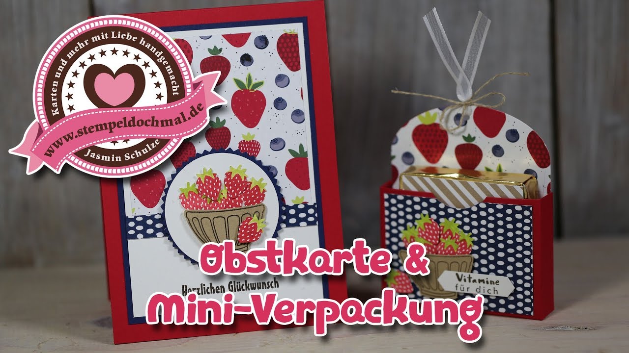 Tutorial: Obstkarte und Miniverpackung mit Produkten von Stampin' Up!