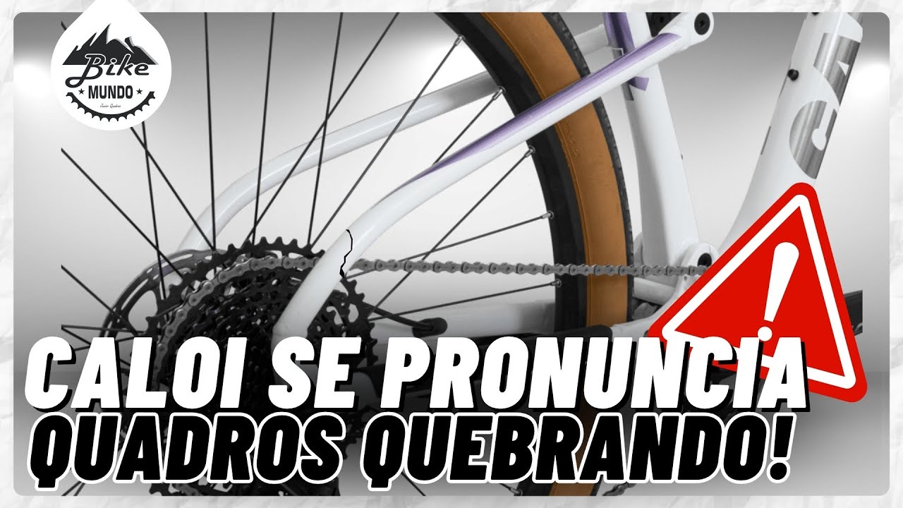 CALOI Se Pronuncia Sobre os Quadros QUEBRADOS! Bike News #70 | BIKE MUNDO