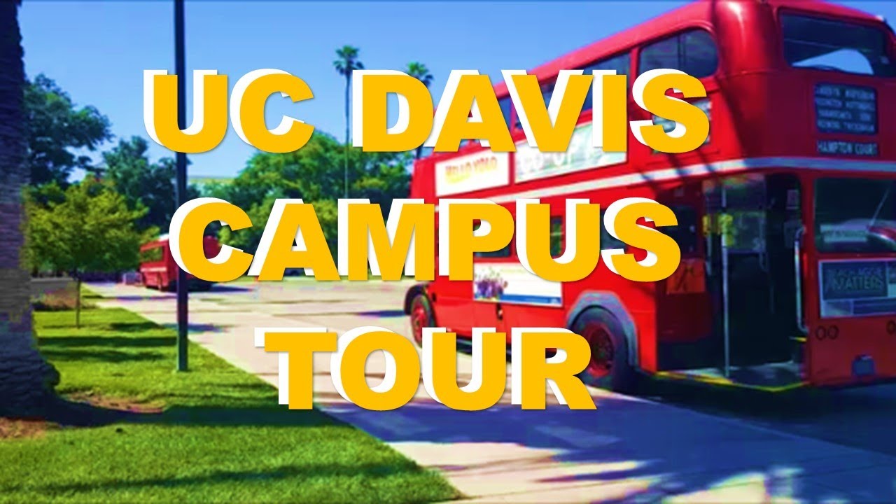 UC DAVIS CAMPUS DRIVING TOUR \\ DAVIS, CA