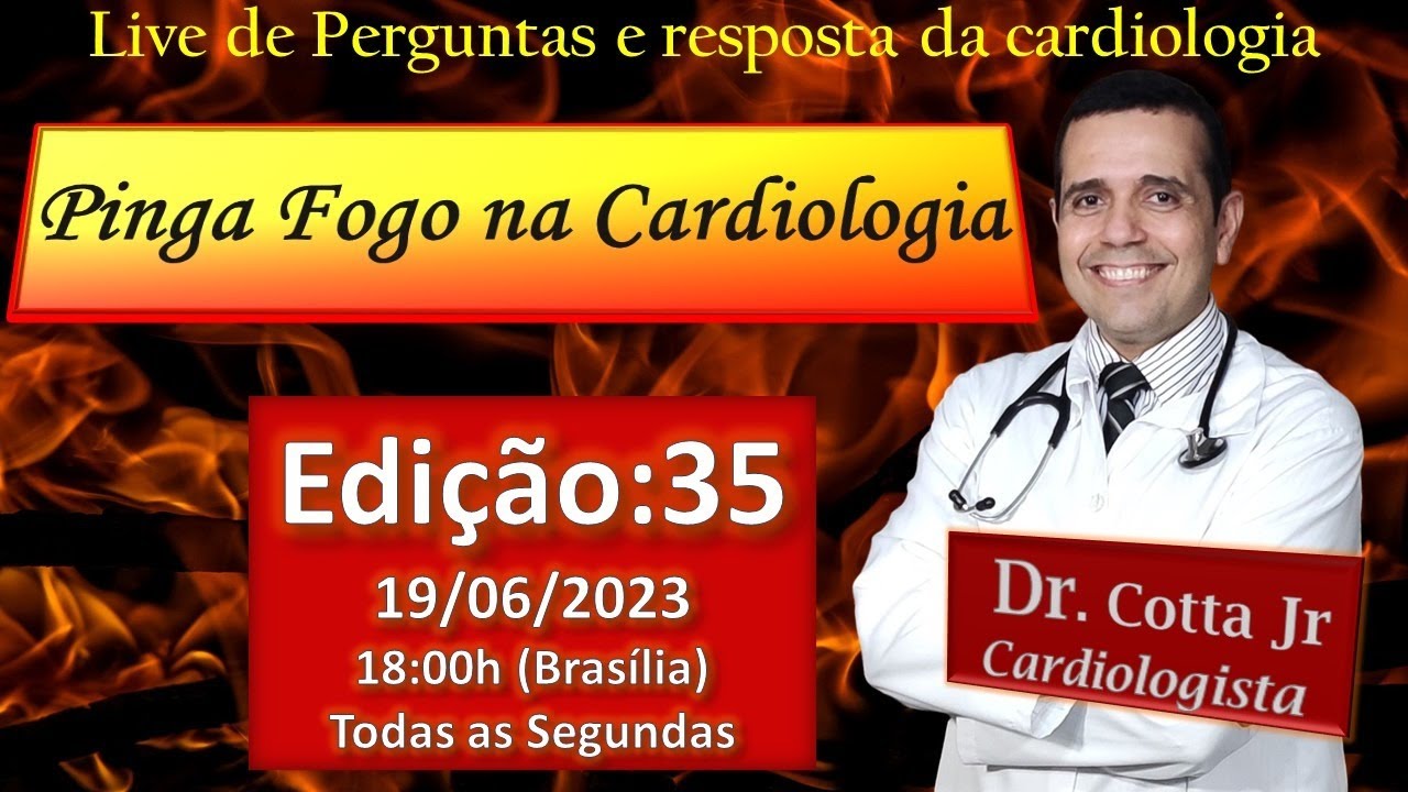 Pinga Fogo na Cardiologia - 35ª Edição. Perguntas e repostas na cardiologia AO VIVO