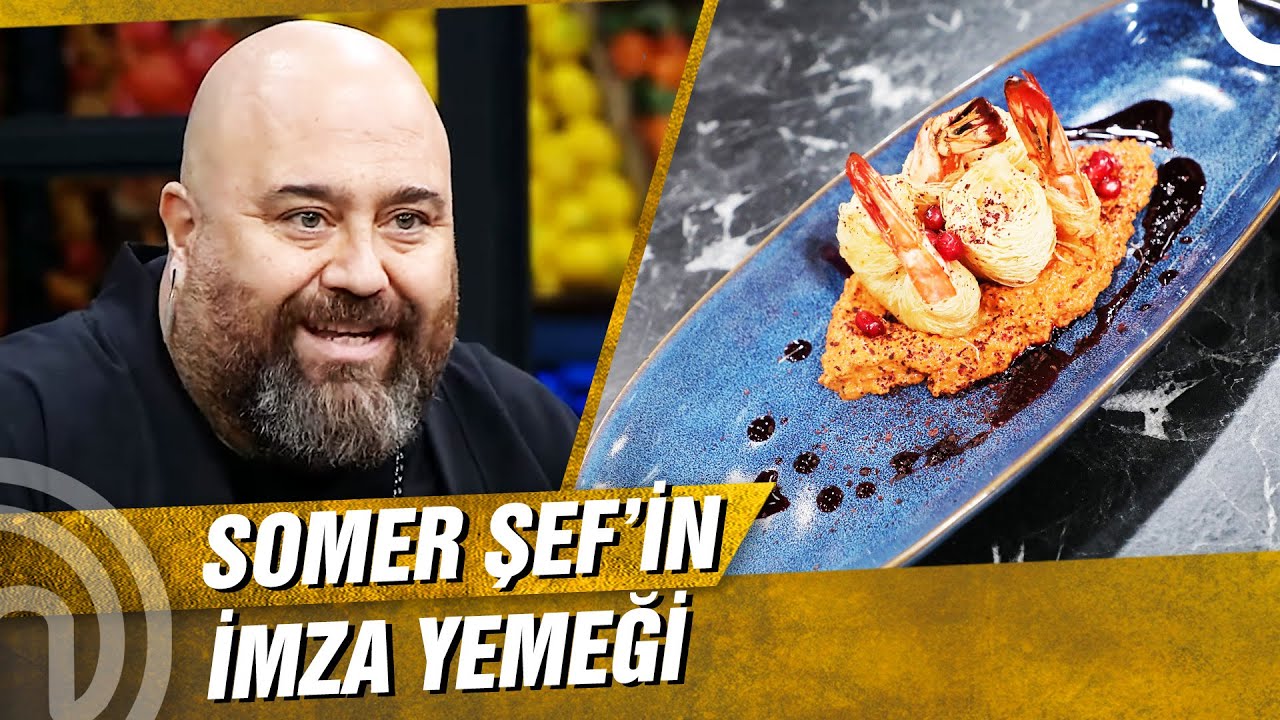 Somer Şef'in Kariyerini Başlatan Tabak! | MasterChef Türkiye 97. Bölüm