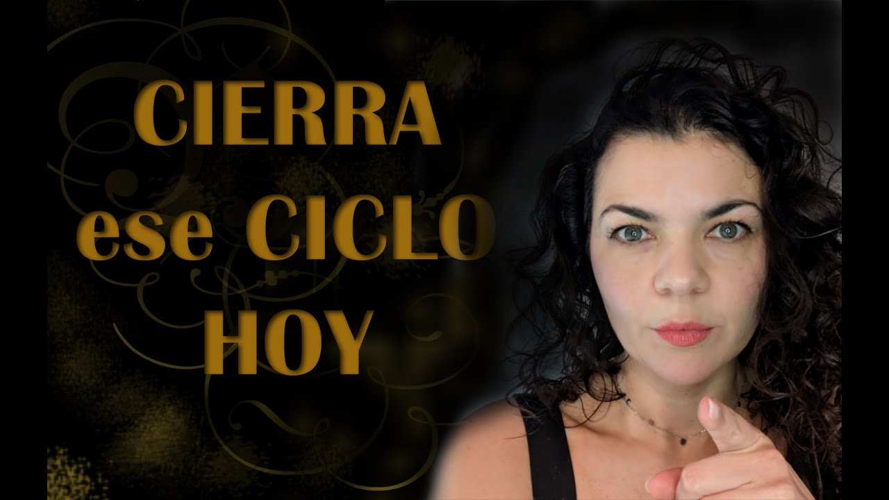 CORTA ESE CICLO HOY sin llorar, sin drama, sin volver atrás!