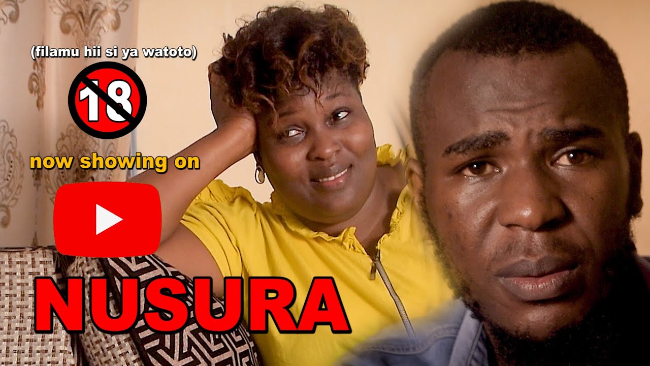 NUSURA | latest 2023 SWAHILI MOVIE | BONGO MOVIE| Filamu za Adam Leo