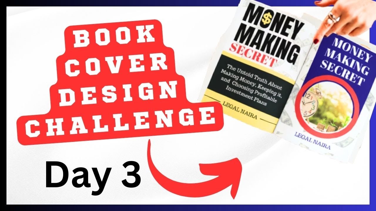 How to Design Attractive Kindle Cover for Amazon KDP | Legal Naira Book Cover Design Challenge Day 2