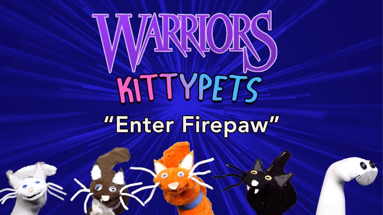 Enter Firepaw | Warriors Kittypets Ep. 2