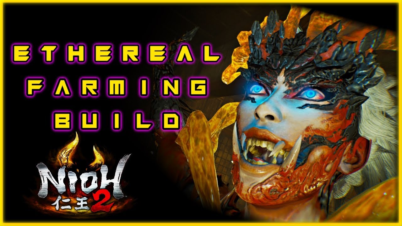 NIOH 2 | LUCKY DEMON | Ethereal/Grace Farming Build | DotW