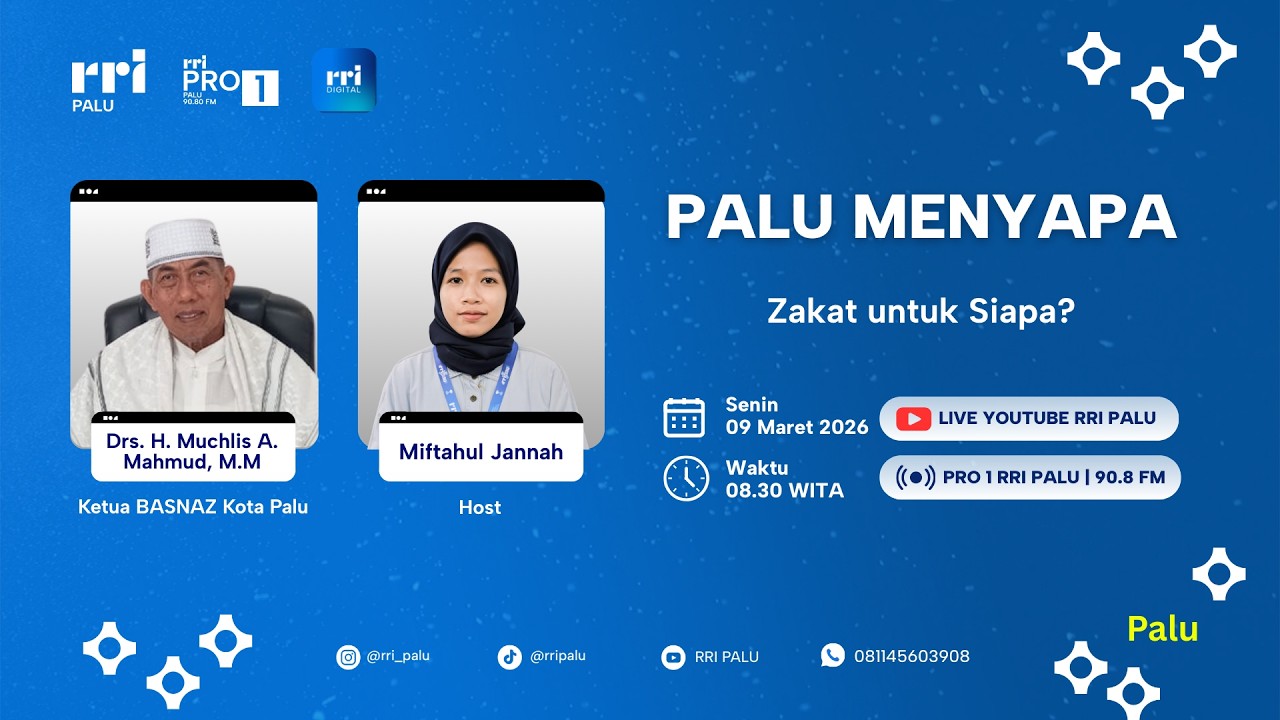 PALU MENYAPA : ZAKAT UNTUK SIAPA ?