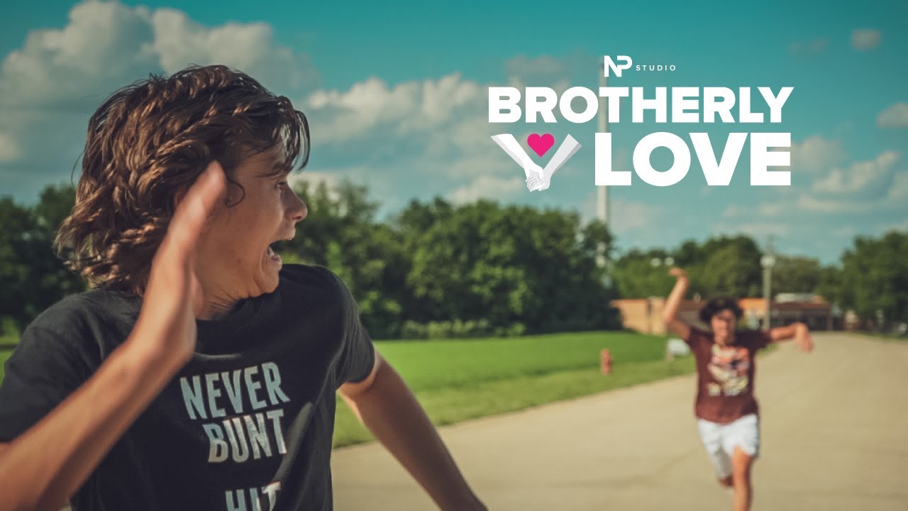 Brotherly Love - NP Studio