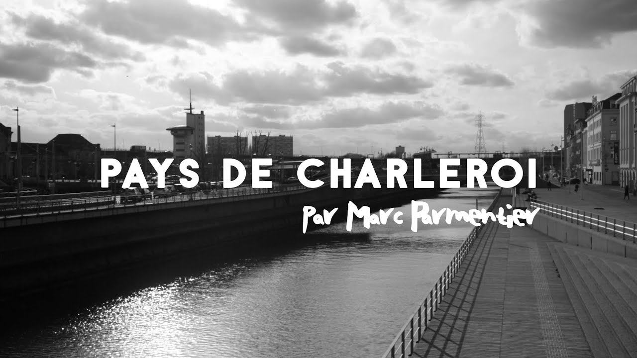 PAYS DE CHARLEROI - MARC PARMENTIER