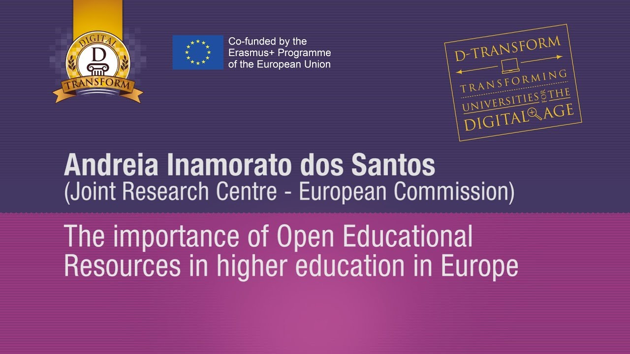 The importance of OER in higher education in Europe (Andreia Inamorato dos Santos)