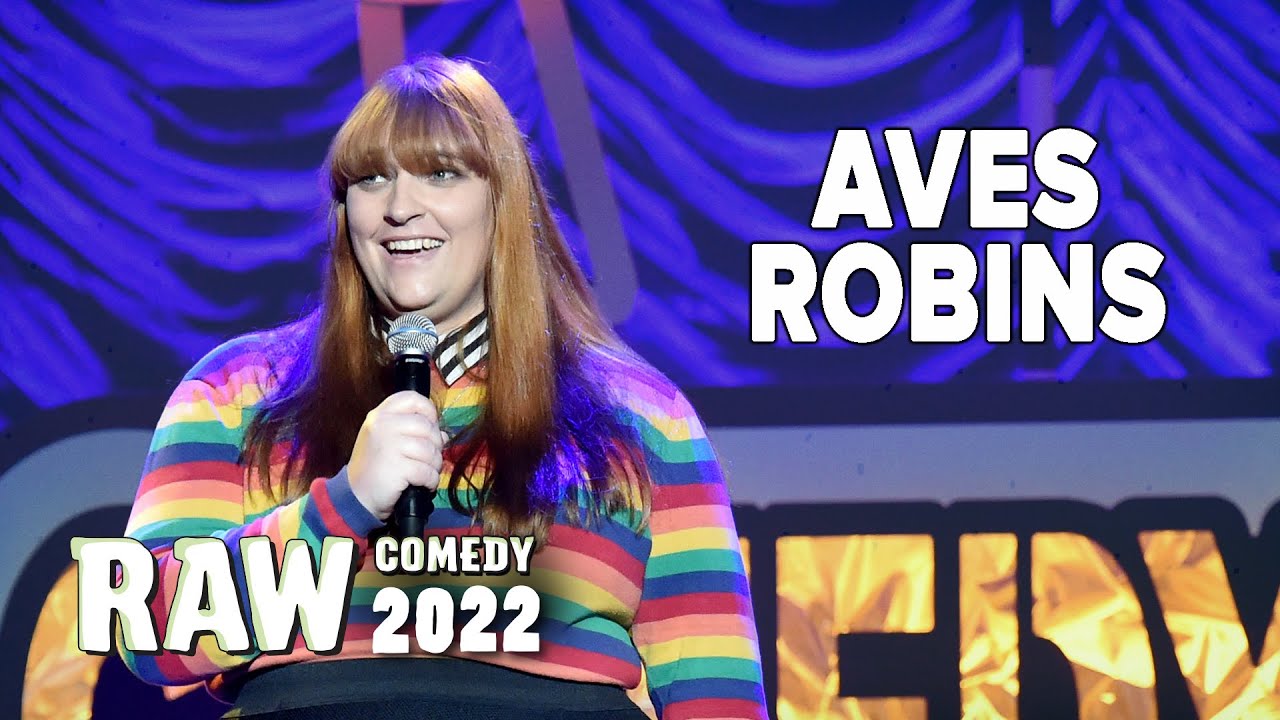 Aves Robins - 2022 RAW Comedy National Grand Final