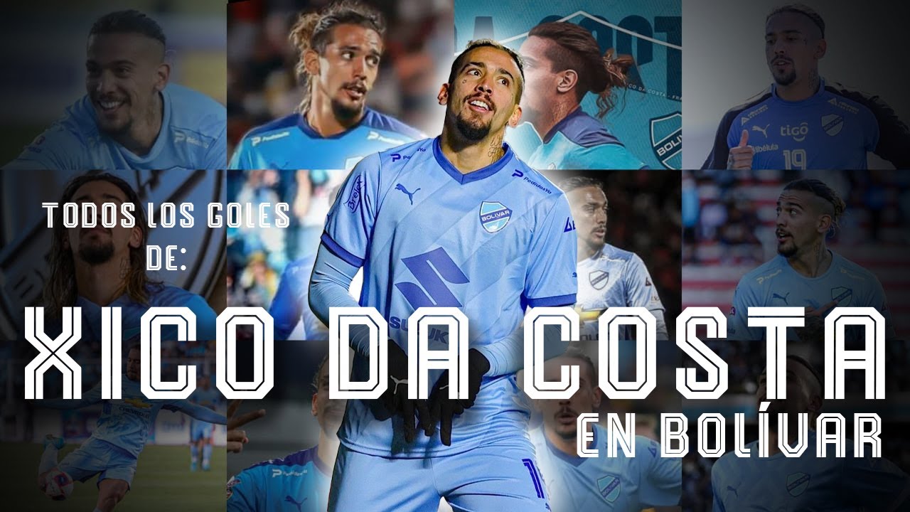Todos los goles de Francisco XICO Da Costa en Bol&iacute;var (2022 - 2024)