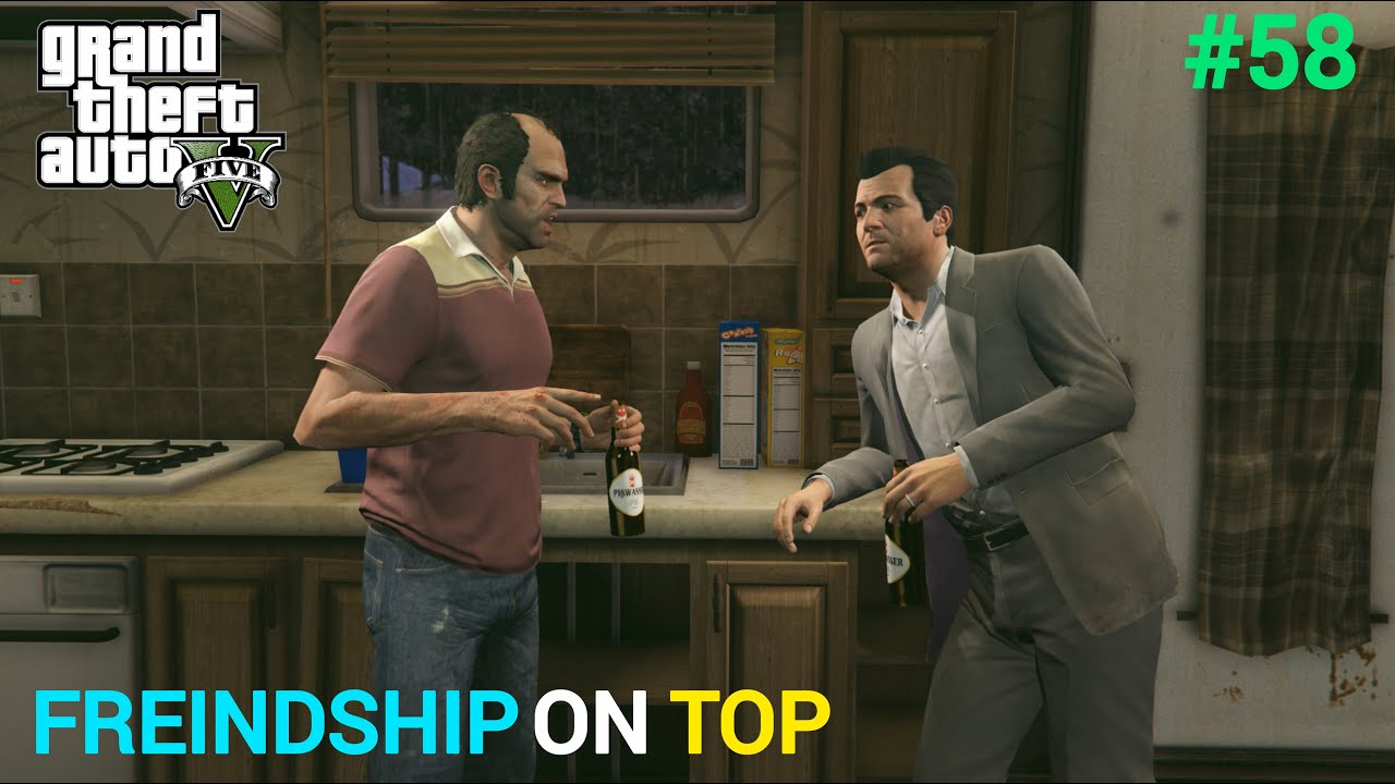 FREINDSHIP ON TOP ! GTA 5 GAMEPLAY #58