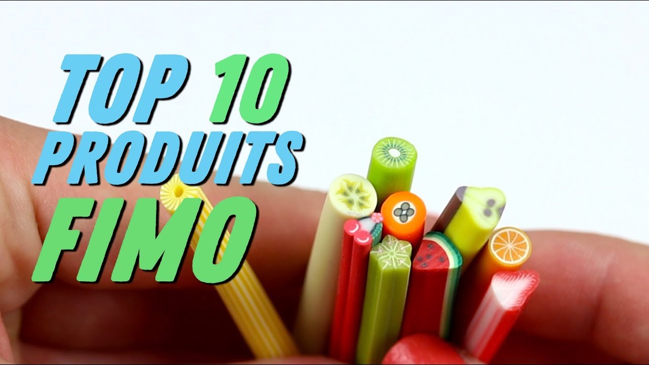 Top 10 des produits pour la Fimo !