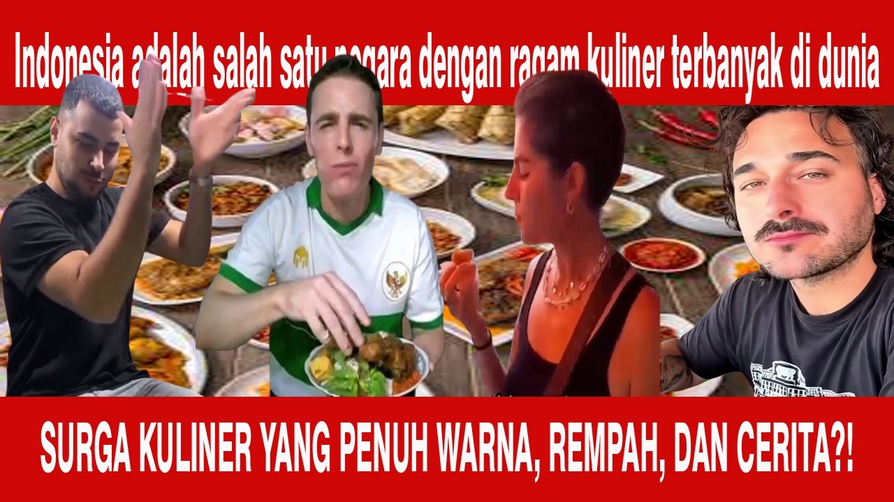 Para Bule Ketagihan Semua Masakan Indonesia Semuanya Di Cobain!