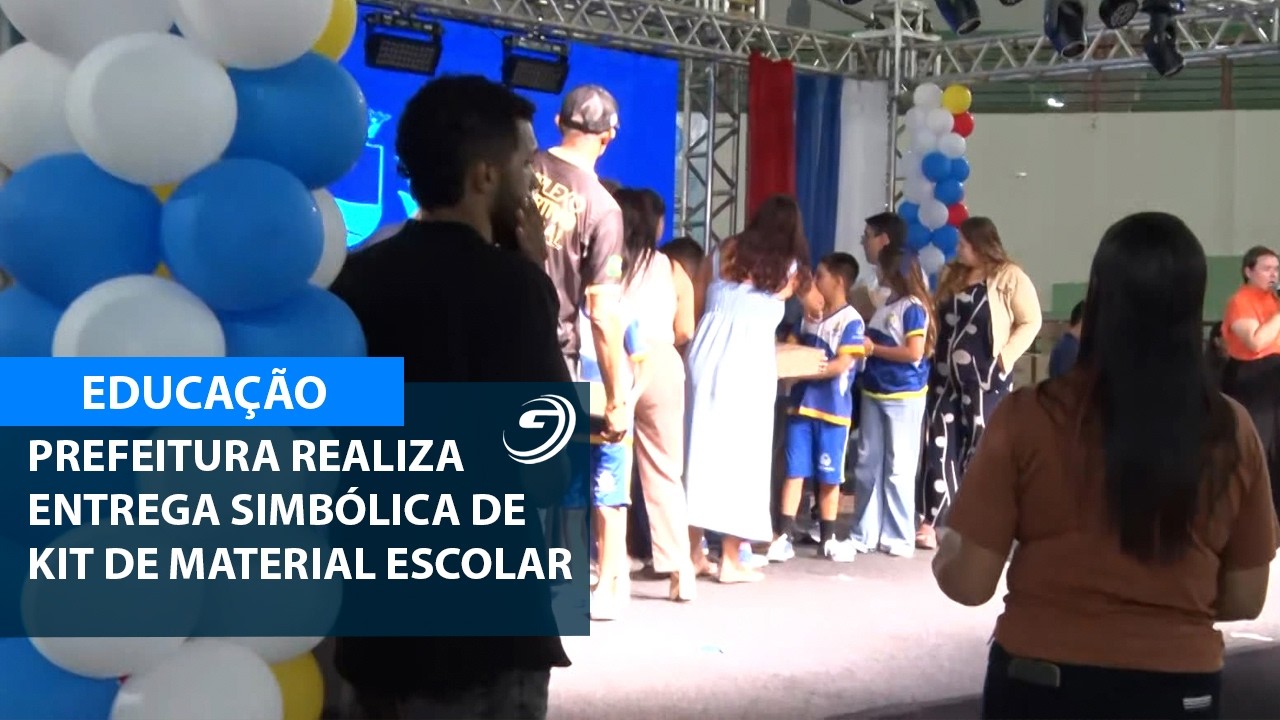 PREFEITURA REALIZA ENTREGA SIMBÓLICA DE KIT DE MATERIAL ESCOLAR