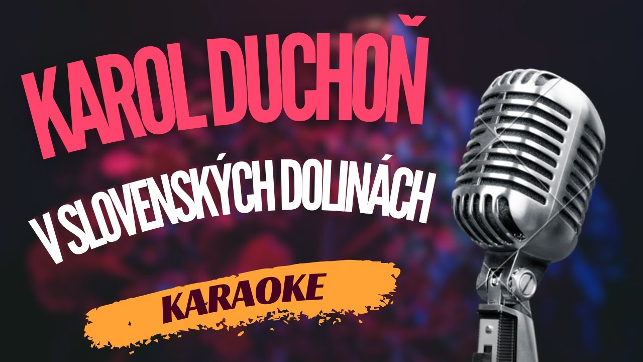 Karaoke - Karol Duchoň - 