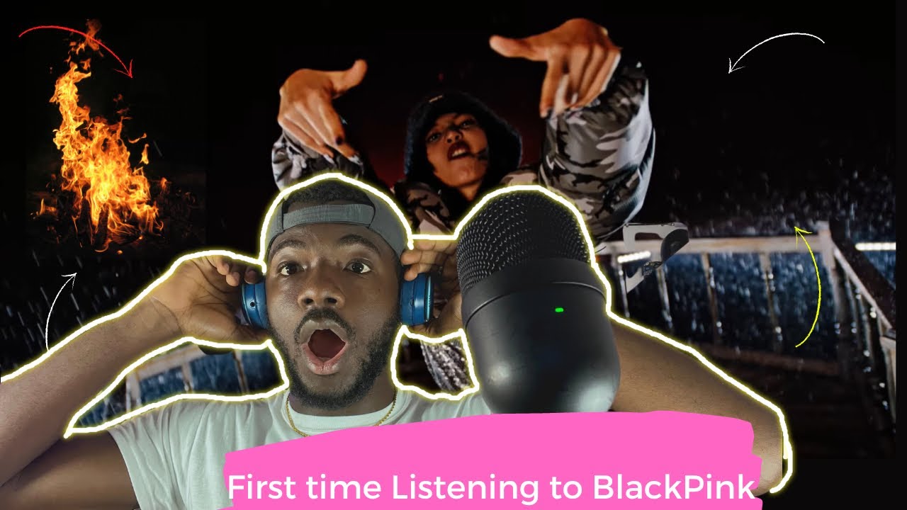 First Time Listening to BLACKPINK 