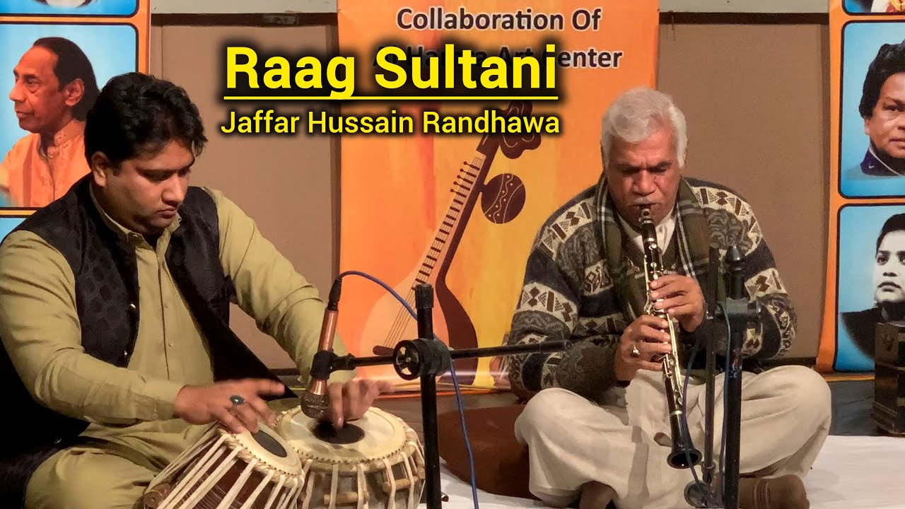 Ustad Jaffer Hussain Randhawa | Clarinet | Raag Sultani