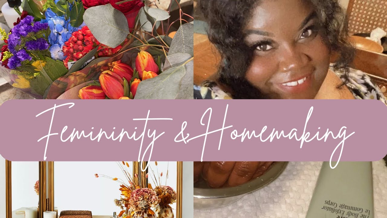Femininity and Homemaking Habits | Black, Married, & Feminine