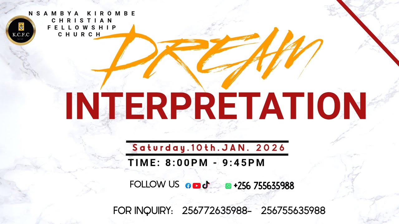 DREAM INTERPRETATION WITH PASTOR JOHN MARK SSEBUGENYI @NKCFC 10TH . JANUARY