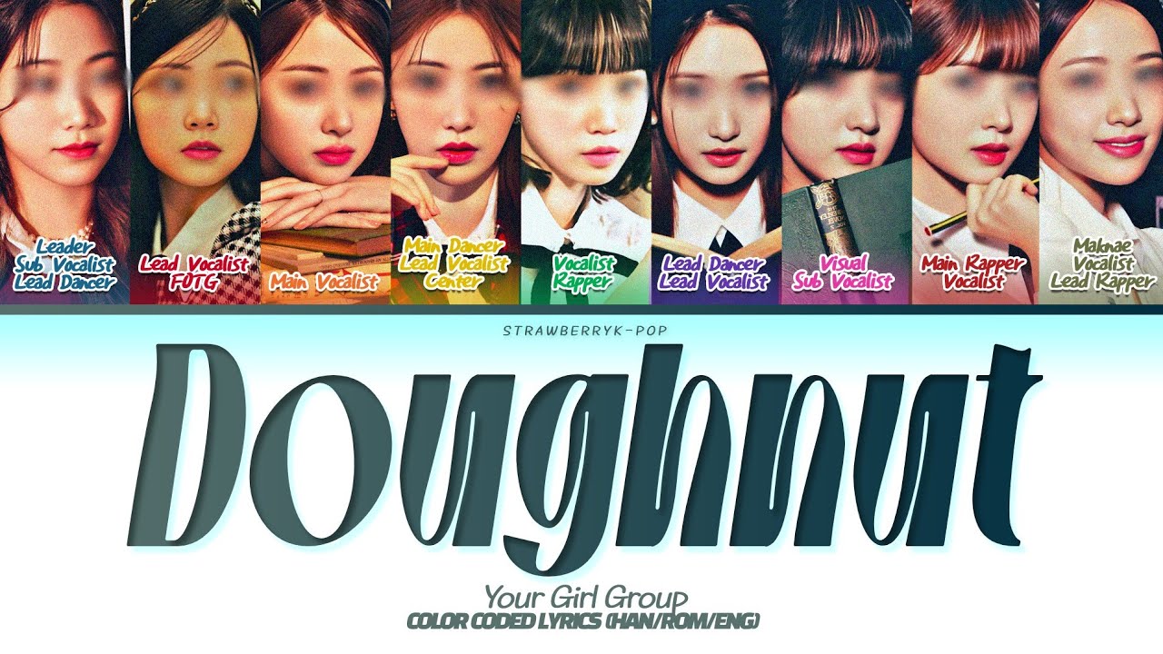 Your Girl Group ⟨9 Members⟩ - Doughnut (By TWICE) | REQUEST#65