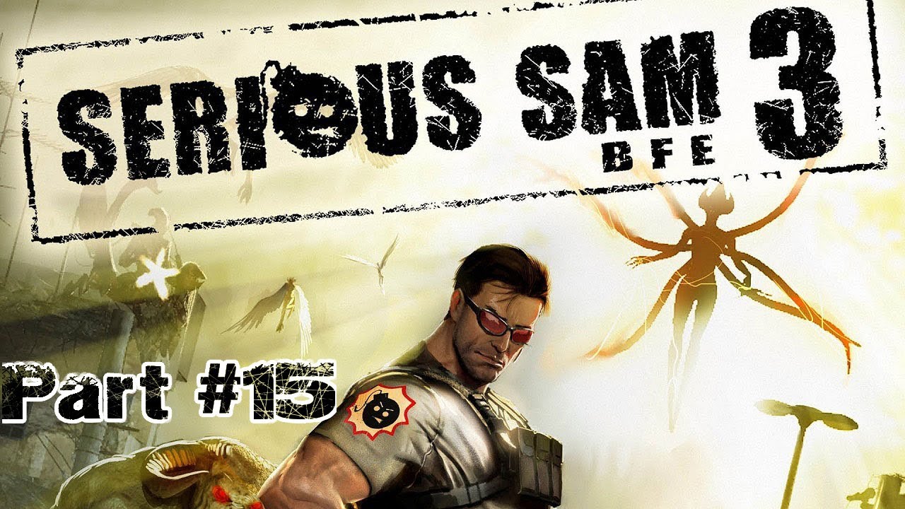 Serious Sam 3: BFE Walkthrough | No Commentary [Part #15/Ending/Credits]
