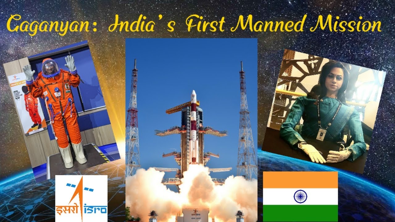 GAGANYAN: India's First Manned Space Mission