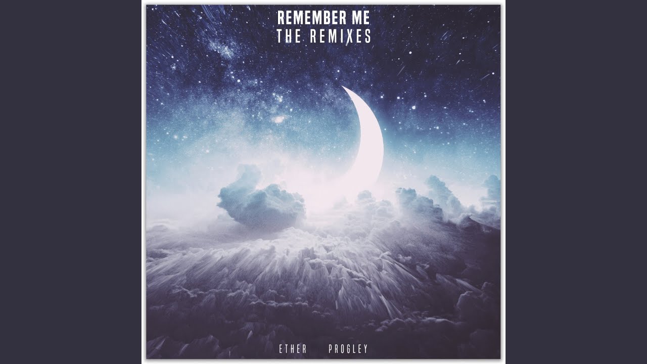 Remember Me