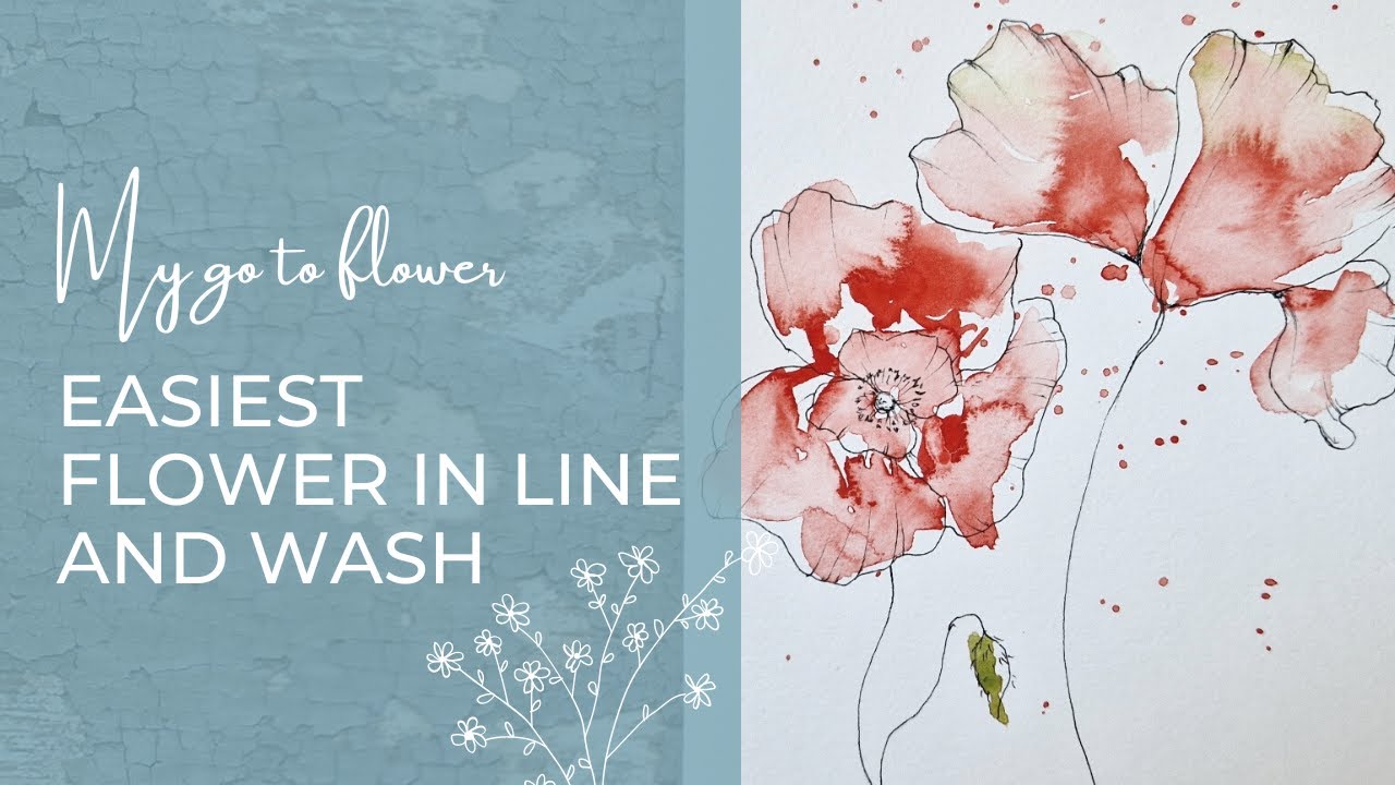 My Easiest flower in line and Wash (or how to sketch a cute Poppy)